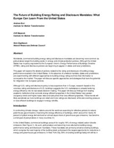 The Future of Building Energy Rating and Disclosure Mandates: What Europe Can Learn From the United States Andrew Burr Institute for Market Transformation  Cliff Majersik