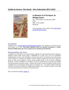 Guide du lecteur: One Book - One FederationLe Banquier et le Perroquet, de Philippe Simiot Paris : Albin Michel, Livre de poche, p. ISBN : 