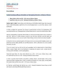 Press Release  Sudip Bandyopadhyay elevated as Managing Director, Reliance Money