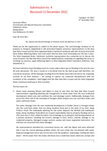 Submission no. 4 Received 11 December 2012 Executive Officer Environment and Natural Resources Committee Parliament House Spring Street