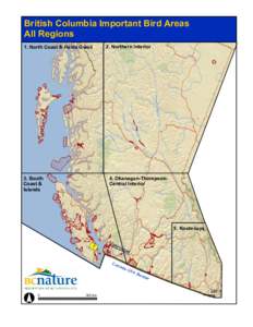 British Columbia Important Bird Areas All Regions 1. North Coast & Haida Gwaii 2. Northern Interior