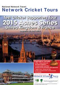 National Network Travel  Network Cricket Tours Test Cricket Supporters Tour[removed]Ashes Series