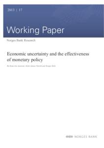 2013 | 17  Working Paper Norges Bank Research  Economic uncertainty and the effectiveness