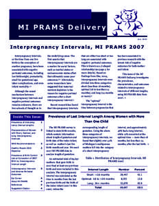 MI PRAMS Delivery July 2010 Interpregnancy Intervals, MI PRAMS 2007 Interpregnancy intervals, or the time from one live