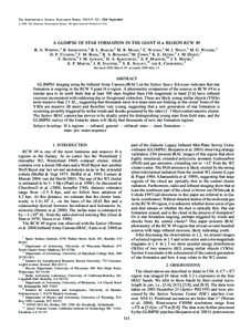 The Astrophysical Journal Supplement Series, 154:315–321, 2004 September # 2004. The American Astronomical Society. All rights reserved. Printed in U.S.A. A GLIMPSE OF STAR FORMATION IN THE GIANT H ii REGION RCW 49 B. 