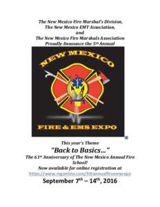 The New Mexico Fire Marshal’s Division, The New Mexico EMT Association, and The New Mexico Fire Marshals Association Proudly Announce the 5th Annual