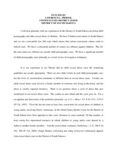 Human behavior / Abuse / Child abuse / Child pornography / Pornography / United States Federal Sentencing Guidelines / Relationship between child pornography and child sexual abuse / Laws regarding child pornography / Sexual abuse / Human sexuality / Child sexual abuse