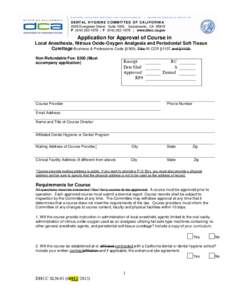 Dental Hygiene Committee of California - 2nd  Modified Form DHCC SLN-01 Application for Approval of Course in Administration of Local Anesthesia, Administration of Nitrous Oxide-Oxygen and Periodontal Soft Tissue Curetta