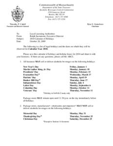 Commonwealth of Massachusetts Department of the State Treasurer Alcoholic Beverages Control Commission 239 Causeway Street Boston, MA[removed]Telephone: ([removed]