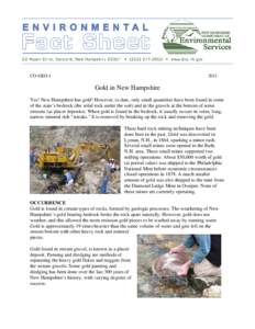 CO-GEO[removed]Gold in New Hampshire Yes! New Hampshire has gold! However, to date, only small quantities have been found in some
