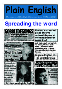 Plain English The magazine of Plain English Campaign - Issue 51 (Winter[removed]Spreading the word Find out who earned praise and who