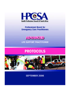 Professional Board for Emergency Care Practitioners LIFE SUPPORT PRACTITIONER  PROTOCOLS