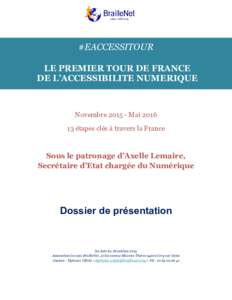 #EACCESSITOUR LE PREMIER TOUR DE FRANCE DE L’ACCESSIBILITE NUMERIQUE NovembreMai étapes clés à travers la France