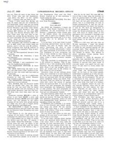 July 27, 1999  tax cut. They all want to pay down the debt. When they use the expression, ‘‘pay down the debt’’ or the ‘‘public debt,’’ it doesn’t pay any debt at all.