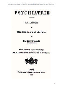 Emil Kraepelin (1896): Psychiatrie - Ein Lehrbuch für Studierende und Ärzte. 5., vollst. umgearb. Aufl. Leipzig: Barth, [removed]