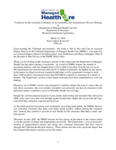 Testimony for the Assembly Committee on Accountability and Administrative Review Hearing on Department of Managed Health Care and Department of Insurance: Rescission Settlement Agreements March 10, 2010