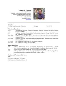 Pamela H. Fleming Assistant Staff Member Nanoscale Synthesis and Functional Assembly Center for Nanophase Materials Sciences Oak Ridge National Laboratory[removed]