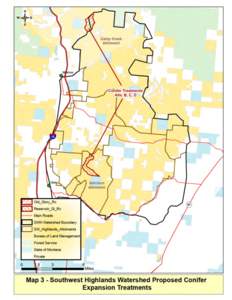 Map 3: Southwest Highlands Watershed Proposed Conifer Expansion Treatments