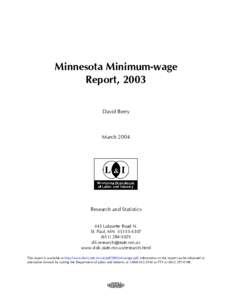 Minnesota Minimum-wage Report, 2003 David Berry March 2004