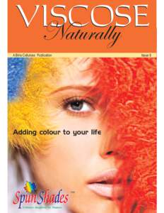 Naturally A Birla Cellulose Publication Adding colour to your life  Issue 6