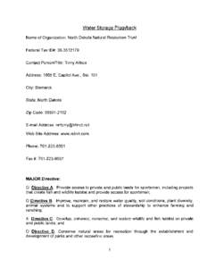 Water Storage Piggyback Name of Organization: North Dakota Natural Resources Trust Federal Tax ID#: [removed]Contact Person!Title: Terry Allbee Address: 1605 E. Capitol Ave., Ste. 101 City: Bismarck