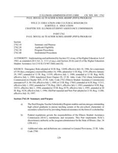 23 ILLINOIS ADMINISTRATIVE CODE CH. XIX. SEC[removed]PAUL DOUGLAS TEACHER SCHOLARSHIP (PDTS) PROGRAM TITLE 23: EDUCATION AND CULTURAL RESOURCES SUBTITLE A: EDUCATION CHAPTER XIX: ILLINOIS STUDENT ASSISTANCE COMMISSION