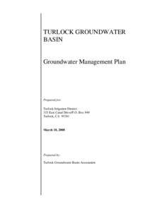 TURLOCK GROUNDWATER BASIN Groundwater Management Plan  Prepared for: