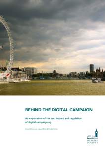 Behind the digital campaign
