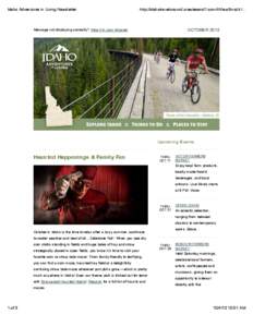 Idaho Adventures in Living Newsletter  http://idahotravelcouncil.createsend1.com/t/ViewEmail/r/... OCTOBER 2013