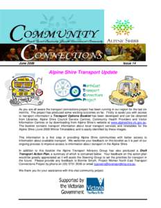 June[removed]Issue 14 Alpine Shire Transport Update