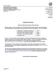 Recycling in the United States / California / United States / Electronic Waste Recycling Fee / State Board of Equalization / California Department of Toxic Substances Control / Michelle Park Steel / Betty T. Yee / Computer recycling / Environment of California / Environment of the United States / Electronic waste in the United States