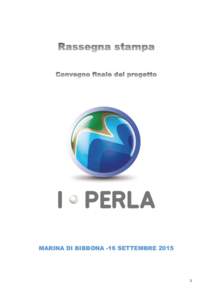 Microsoft Word - rassegna stampa I-Perla Convegno Finale.docx