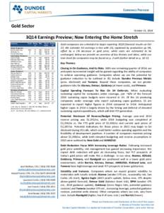 Gold Sector October 21, 2014 3Q14 Earnings Preview; Now Entering the Home Stretch Company