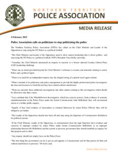 N O R T H E R N  T E R R I T O R Y POLICE ASSOCIATION MEDIA RELEASE