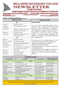 Issue 6  Monday 7th May 2012 IMPORTANT DATES  PRINCIPAL’S REPORT