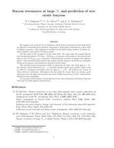 Baryon resonances at large Nc and prediction of new exotic baryons D. I. Diakonova,b∗, V. Yu. Petrova,b† and A. A. Vladimirovb‡ a  Petersburg Nuclear Physics Institute, Kurchatov National Research Center