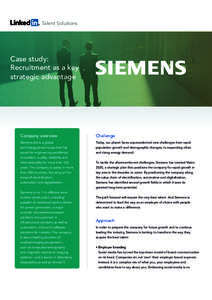 Talent Solutions  Case study: Recruitment as a key strategic advantage