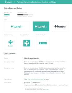 Partner Marketing Guidelines: Creative and Copy Colors, Logos and Badges Primary Color Secondary Colors