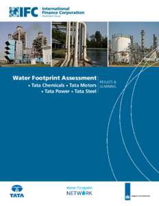 Water Footprint Assessment • Tata Chemicals • Tata Motors • Tata Power • Tata Steel Results & Learning
