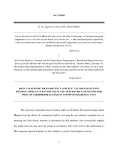 No. 13A691  In the Supreme Court of the United States LITTLE SISTERS OF THE POOR HOME FOR THE AGED, DENVER, COLORADO, a Colorado non-profit corporation, LITTLE SISTERS OF THE POOR, BALTIMORE, INC., a Maryland non-profit 