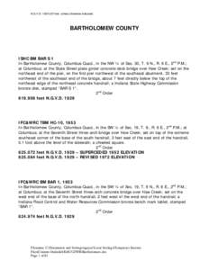 N.G.V.D[removed]US Feet unless otherwise indicated.  BARTHOLOMEW COUNTY ISHC BM BAR S 1 In Bartholomew County, Columbus Quad., in the NW ¼ of Sec. 30, T. 9 N., R. 6 E., 2nd P.M.;