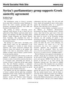 World Socialist Web Site  wsws.org Syriza’s parliamentary group supports Greek austerity agreement