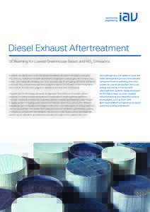 Diesel Exhaust Aftertreatment SCReaming for Lowest Greenhouse Gases and NOX Emissions Emission standards soon to be introduced worldwide will make it necessary to reduce NOX and CO2 emissions in mobile applications rangi