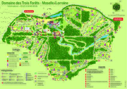 N  Domaine des Trois Forêts - Moselle/Lorraine O