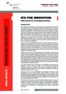 TECHNOLOGY POLICY BRIEFS VOLUME 2 ISSUE[removed]ICTs FOR INNOVATION Policy Issues for Developing Countries