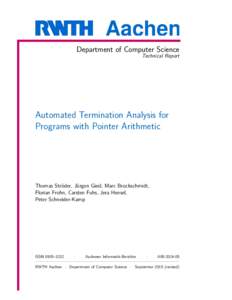 Aachen Department of Computer Science Technical Report Automated Termination Analysis for Programs with Pointer Arithmetic