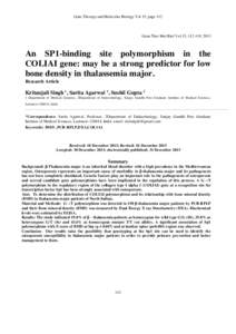 Gene Therapy and Molecular Biology Vol 15, page 112  Gene Ther Mol Biol Vol 15, , 2013 An SP1-binding site polymorphism in the COLIAI gene: may be a strong predictor for low