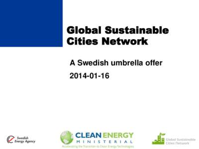 Global Sustainable Cities Network A Swedish umbrella offer  Find out more about WtE