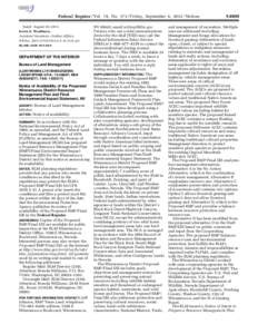 Federal Register / Vol. 78, No[removed]Friday, September 6, [removed]Notices Dated: August 30, 2013. Kevin K. Washburn, Assistant Secretary—Indian Affairs. [FR Doc. 2013–21739 Filed 9–5–13; 8:45 am] BILLING CODE 431