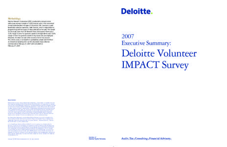 Methodology Opinion Research Corporation (ORC) conducted a national online web survey among a sample of 1,000 Internet users in the continental United States between the ages of 18 and 26. ORC maintains a webbased data c